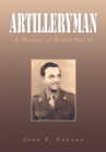 Image for Artilleryman: A Memoir of World War Ii