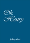 Image for Oh, Henry
