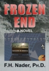 Image for Frozen End: A Novel