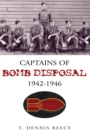 Image for Captains of Bomb Disposal 1942-1946