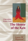 Image for Honor of the Ken: A Speculative Fiction Novel