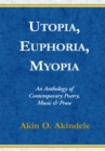 Image for Utopia, Euphoria, Myopia