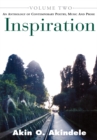 Image for Inspiration: Volume 2. an Anthology of Contemporary Poetry, Music &amp; Prose