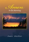Image for Amen in the Morning