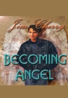 Image for Becoming Angel