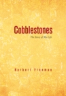 Image for Cobblestones: The Story of My Life