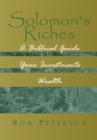 Image for Solomon&#39;s Riches: A Biblical Guide to Your Investments and Wealth