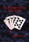 Image for Fragmented Truths