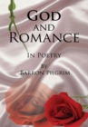 Image for God and Romance: In Poetry