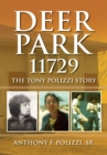 Image for Deer Park 11729: The Tony Polizzi Story