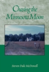 Image for Chasing the Minnesota Moon