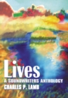 Image for Lives: A Sound Writer&#39;s Anthology