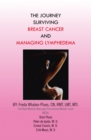 Image for Journey Surviving Breast Cancer and Managing Lymphedema