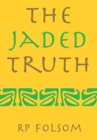 Image for Jaded Truth
