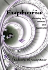 Image for Euphoria: Obtaining the Ultimate Love Relationship