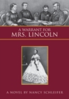 Image for Warrant for Mrs. Lincoln