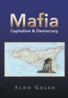 Image for Mafia: capitalism &amp; democracy
