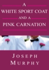 Image for White Sport Coat and a Pink Carnation