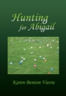 Image for Hunting for Abigail