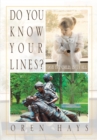 Image for Do You Know Your Lines?
