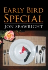 Image for Early Bird Special