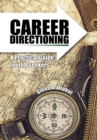 Image for Career Directioning: A Practical Guide for Jobseekers