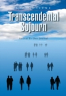 Image for Transcendental Sojourn: Arrival to One Journal