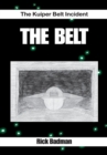 Image for Belt: The Kuiper Belt Incident