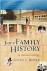 Image for Just a Family History