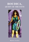 Image for Boudica, Queen of the Iceni