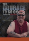 Image for Courage to Go On: (Escape from Addictions)
