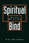 Image for Spiritual Bind: Dark Wizard