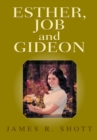Image for Esther, Job and Gideon: Three Bible Stories for Young Adults