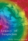 Image for Legacy of Suspicion