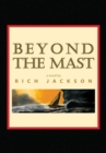 Image for Beyond the Mast