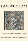 Image for I Am Who I Am: An Autobiography of God