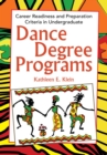 Image for Dance Degree Programs: Career Readiness and Preparation Criteria in Undergraduate
