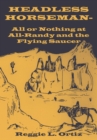 Image for Headless Horseman-all Or Nothing at All-randy and the Flying Saucer