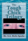 Image for Tough Chick Trilogy