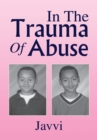 Image for In the Trauma of Abuse.