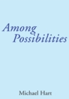 Image for Among Possibilities