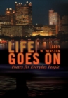 Image for Life Goes On: Poetry for Everyday People