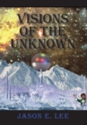 Image for Visions of the Unknown