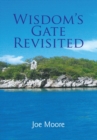 Image for Wisdom&#39;s Gate Revisited