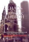 Image for Chaos in the Catholic Church: A Call for Reform