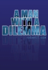 Image for Man With a Dilemma