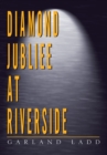 Image for Diamond Jubilee at Riverside
