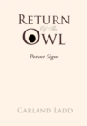 Image for Return of the Owl: Potent Signs