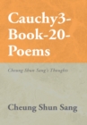 Image for Cauchy3-Book-20-Poems: Cheung Shun Sang&#39;s Thoughts
