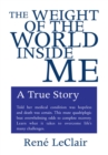 Image for Weight of the World Inside Me: A True Story